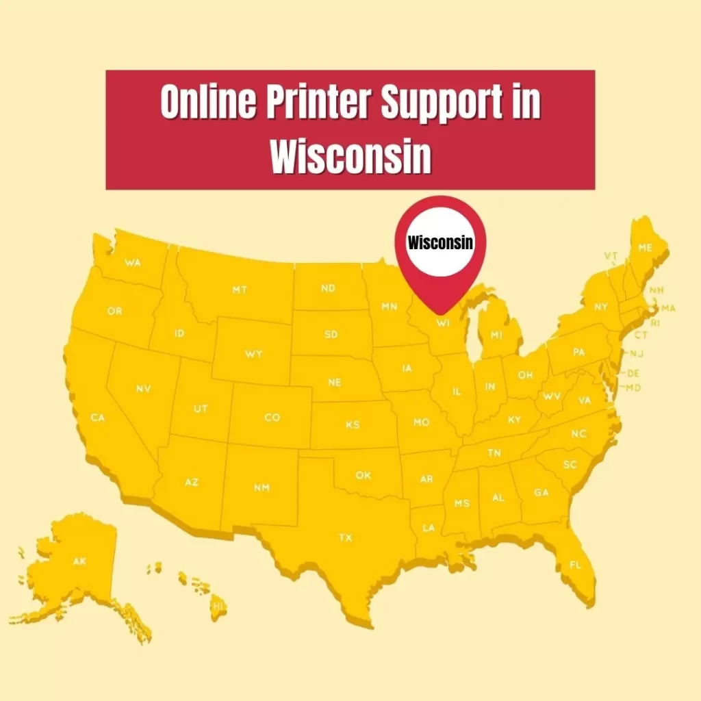 Online Printer Support Service in Wisconsin