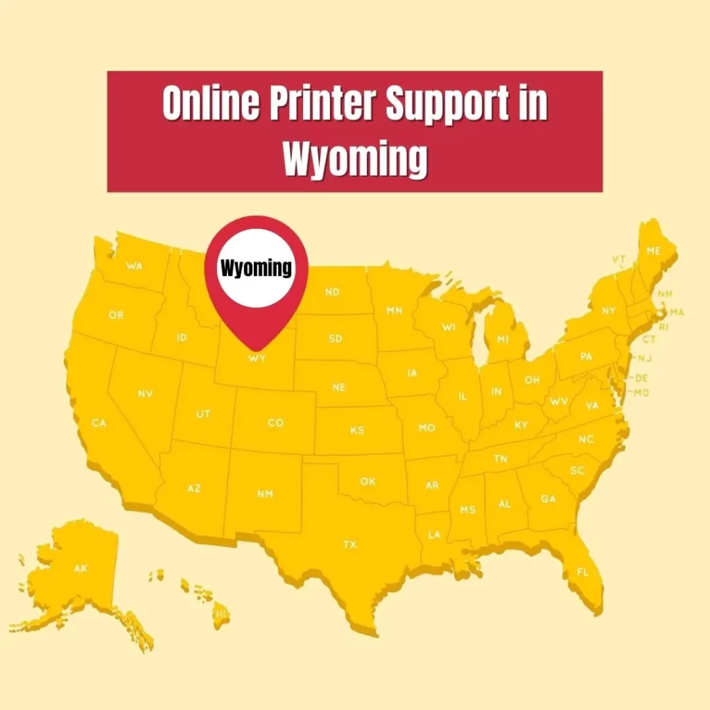 Online Printer Support Service in Wyoming